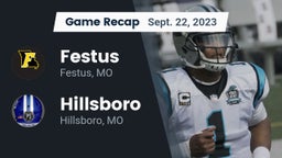 Recap: Festus  vs. Hillsboro  2023