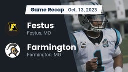 Recap: Festus  vs. Farmington  2023