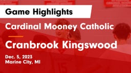 Cardinal Mooney Catholic  vs Cranbrook Kingswood  Game Highlights - Dec. 5, 2023