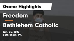 Freedom  vs Bethlehem Catholic  Game Highlights - Jan. 25, 2022