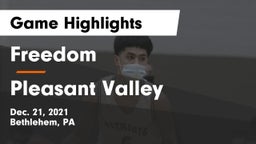 Freedom  vs Pleasant Valley  Game Highlights - Dec. 21, 2021