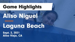 Aliso Niguel  vs Laguna Beach  Game Highlights - Sept. 2, 2021