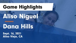 Aliso Niguel  vs Dana Hills  Game Highlights - Sept. 16, 2021