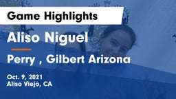 Aliso Niguel  vs Perry , Gilbert Arizona Game Highlights - Oct. 9, 2021