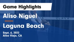 Aliso Niguel  vs Laguna Beach  Game Highlights - Sept. 6, 2022