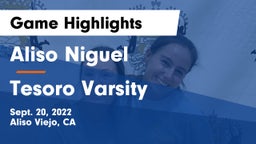 Aliso Niguel  vs Tesoro Varsity Game Highlights - Sept. 20, 2022