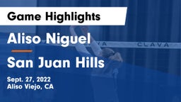 Aliso Niguel  vs San Juan Hills  Game Highlights - Sept. 27, 2022