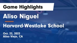 Aliso Niguel  vs Harvard-Westlake School Game Highlights - Oct. 22, 2022