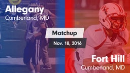 Matchup: Allegany vs. Fort Hill  2016