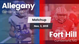 Matchup: Allegany vs. Fort Hill  2018