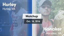 Matchup: Hurley vs. Honaker  2016