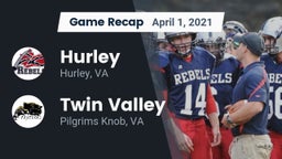 Recap: Hurley  vs. Twin Valley  2021