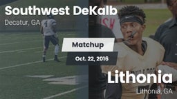 Matchup: Southwest DeKalb vs. Lithonia  2016