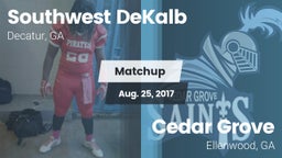 Matchup: Southwest DeKalb vs. Cedar Grove  2017
