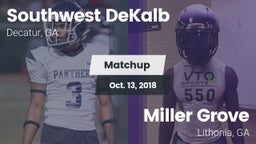 Matchup: Southwest DeKalb vs. Miller Grove  2018