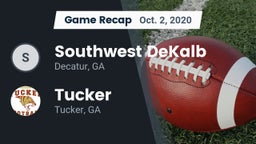 Recap: Southwest DeKalb  vs. Tucker  2020