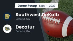Recap: Southwest DeKalb  vs. Decatur  2022