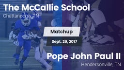 Matchup: The McCallie School vs. Pope John Paul II  2017