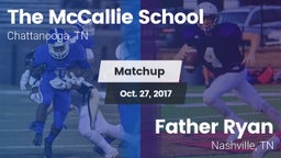Matchup: The McCallie School vs. Father Ryan  2017