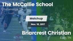 Matchup: The McCallie School vs. Briarcrest Christian  2017