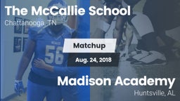Matchup: The McCallie School vs. Madison Academy  2018