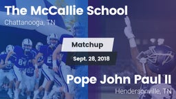 Matchup: The McCallie School vs. Pope John Paul II  2018