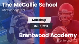 Matchup: The McCallie School vs. Brentwood Academy  2018
