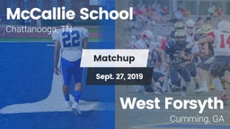 Matchup: The McCallie School vs. West Forsyth  2019