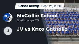 Recap: McCallie School vs. JV vs Knox Catholic 2020