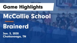 McCallie School vs Brainerd  Game Highlights - Jan. 3, 2020