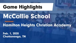 McCallie School vs Hamilton Heights Christian Academy  Game Highlights - Feb. 1, 2020