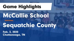 McCallie School vs Sequatchie County  Game Highlights - Feb. 3, 2020