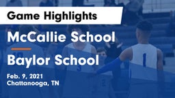 McCallie School vs Baylor School Game Highlights - Feb. 9, 2021