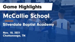 McCallie School vs Silverdale Baptist Academy Game Highlights - Nov. 18, 2021