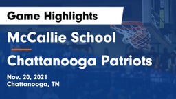 McCallie School vs Chattanooga Patriots Game Highlights - Nov. 20, 2021