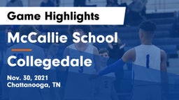 McCallie School vs Collegedale Game Highlights - Nov. 30, 2021