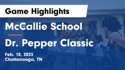 McCallie School vs Dr. Pepper Classic  Game Highlights - Feb. 10, 2023