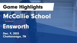 McCallie School vs Ensworth  Game Highlights - Dec. 9, 2023