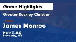 Greater Beckley Christian  vs James Monroe Game Highlights - March 3, 2022
