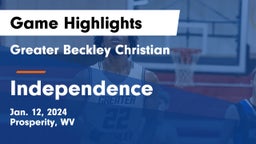 Greater Beckley Christian  vs Independence Game Highlights - Jan. 12, 2024