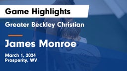 Greater Beckley Christian  vs James Monroe Game Highlights - March 1, 2024