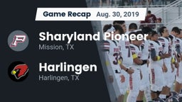 Recap: Sharyland Pioneer  vs. Harlingen  2019