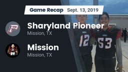 Recap: Sharyland Pioneer  vs. Mission  2019