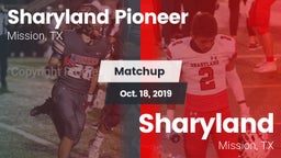 Matchup: Sharyland Pioneer vs. Sharyland  2019