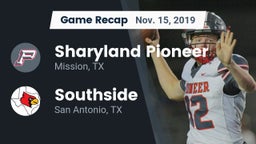 Recap: Sharyland Pioneer  vs. Southside  2019