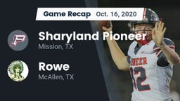 Recap: Sharyland Pioneer  vs. Rowe  2020