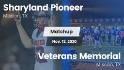 Matchup: Sharyland Pioneer vs. Veterans Memorial  2020