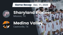 Recap: Sharyland Pioneer  vs. Medina Valley  2020