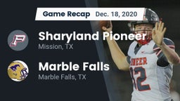 Recap: Sharyland Pioneer  vs. Marble Falls  2020