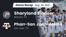 Recap: Sharyland Pioneer  vs. Pharr-San Juan-Alamo  2021